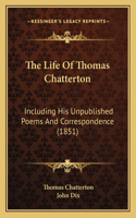 Life of Thomas Chatterton