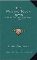 The Winning Touch Down: A Story Of College Football (1911)