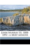 John Murray III, 1808-1892