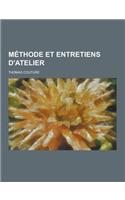 Methode Et Entretiens D'Atelier