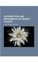 Distribution and Movements of Desert Plants