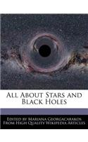 All about Stars and Black Holes