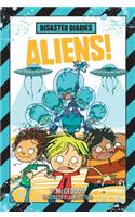 Disaster Diaries: Aliens!