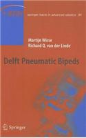 Delft Pneumatic Bipeds