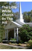 Little White Church on the Hill