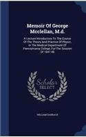 Memoir Of George Mcclellan, M.d.