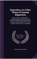 Exposition, or a New Theory of Animal Magnetism