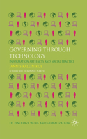 Governing Through Technology