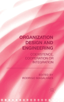 Organization Design and Engineering
