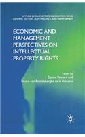 Economic and Management Perspectives on Intellectual Property Rights