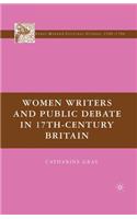 Women Writers and Public Debate in 17th-Century Britain