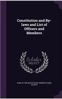 Constitution and By-laws and List of Officers and Members