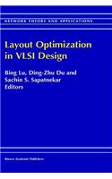 Layout Optimization in VLSI Design