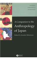 A Companion to the Anthropology of Japan