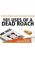 101 Uses Of A Dead Roach