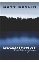Deception at Weddington: (English)