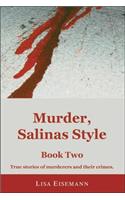 Murder, Salinas Style
