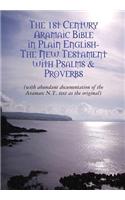 The Original Aramaic New Testament in Plain English: (English)