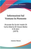 Informazioni Sul Ventuno in Piemonte: Ricavate Da Scritti Inediti Di Carlo Alberto Di Cesare Balbo E Di Altri (1879)