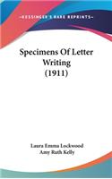 Specimens Of Letter Writing (1911)