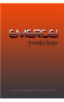 Emerge!