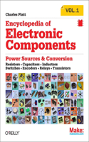 Encyclopedia of Electronic Components: Resistors, Capacitors, Inductors, Switches, Encoders, Relays, Transistors