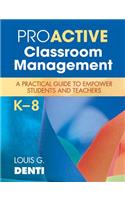 Proactive Classroom Management, K-8