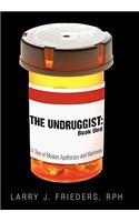 Undruggist