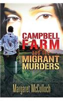 Campbell Farm and the Migrant Murders