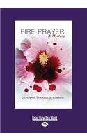 Fire Prayer (Storm Kayama Mysteries (Paperback))
