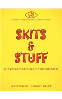 Skits & Stuff: Twenty Evangelistic Skits for Children(English)