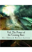 Vril, The Power of the Coming Race