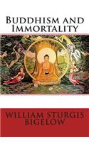 Buddhism and Immortality