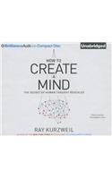 How to Create a Mind: The Secret of Human Thought Revealed