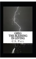 Greg, the blessing in giving