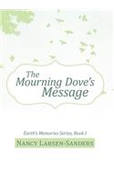 Mourning Dove's Message
