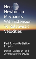 Neo-Newtonian Mechanics With Extension To Relativistic Velocities