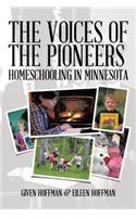 The Voices of the Pioneers
