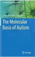 The Molecular Basis of Autism