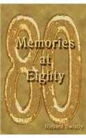Memories At Eighty