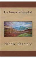 Les larmes de Pasiphaë