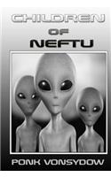 Children of Neftu: (English)
