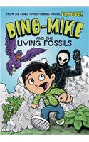 Dino-Mike and the Living Fossils