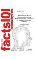 Mathematics for Physical Science and Engineering, Symbolic Computing Applications in Maple and Mathematica