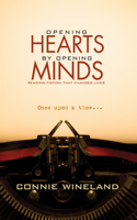 Opening Hearts by Opening Minds