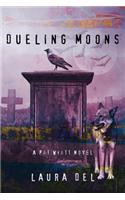 Dueling Moons: A Pat Wyatt Novel