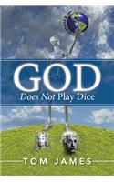 God Does Not Play Dice: (English)