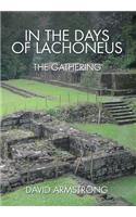 In the Days of Lachoneus