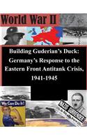 Building Guderian's Duck