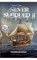 Never Subdued II